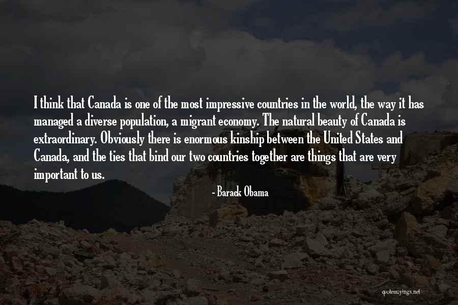 Canada And The United States Quotes By Barack Obama