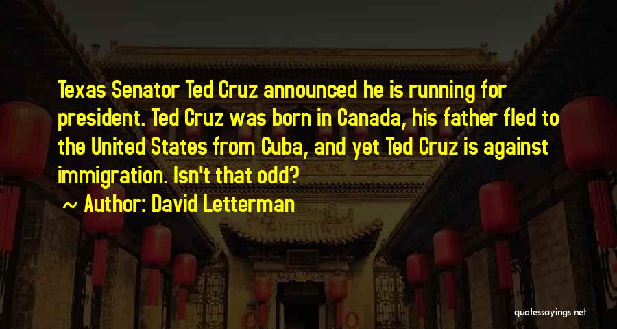 Canada And The United States Quotes By David Letterman