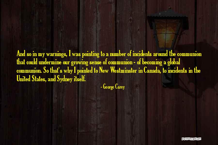 Canada And The United States Quotes By George Carey