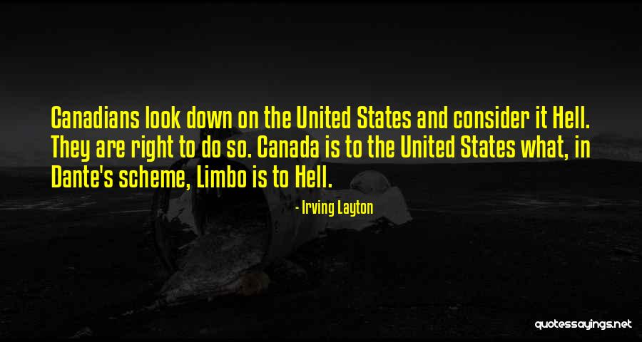 Canada And The United States Quotes By Irving Layton