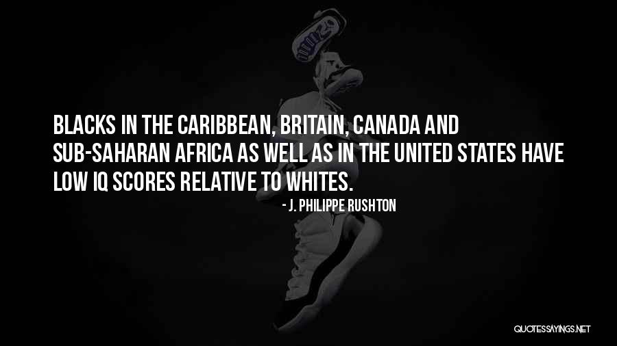 Canada And The United States Quotes By J. Philippe Rushton