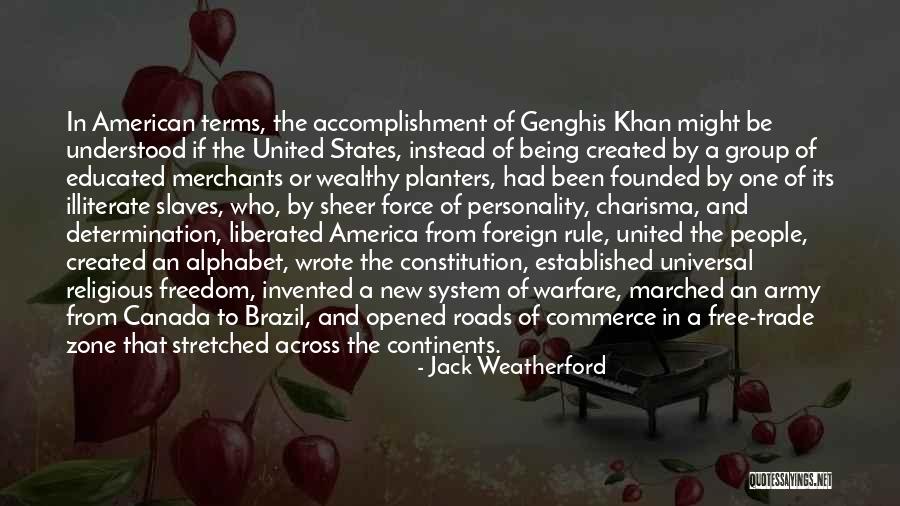 Canada And The United States Quotes By Jack Weatherford