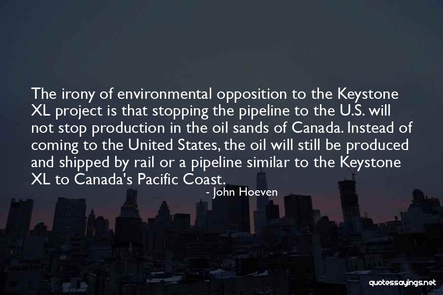 Canada And The United States Quotes By John Hoeven