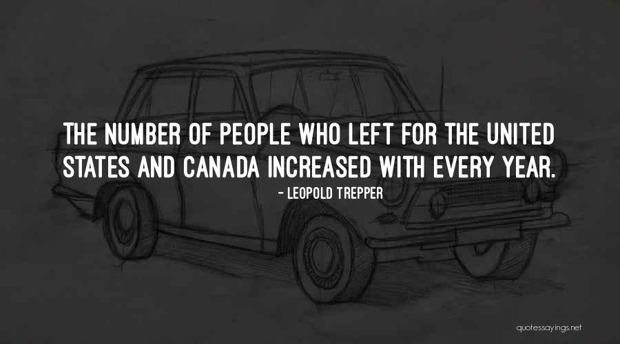 Canada And The United States Quotes By Leopold Trepper