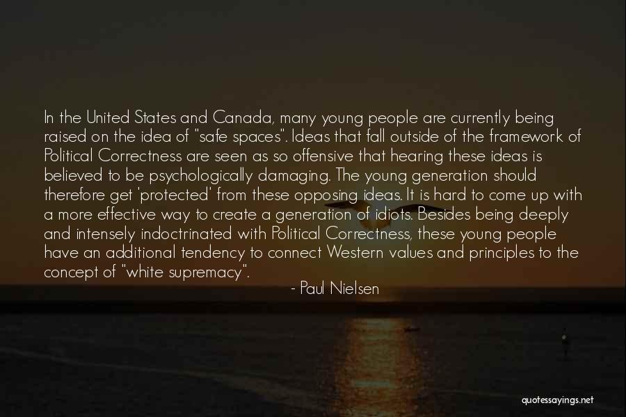 Canada And The United States Quotes By Paul Nielsen