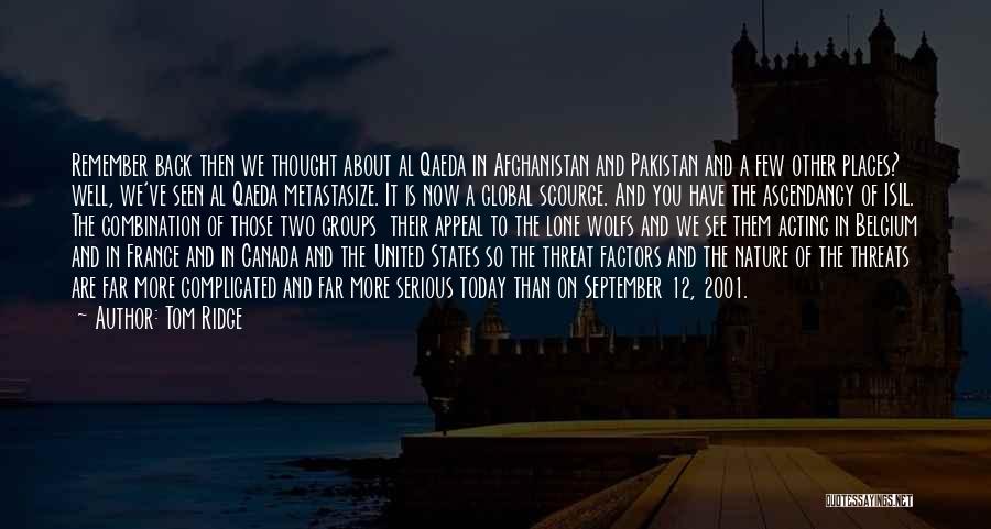 Canada And The United States Quotes By Tom Ridge
