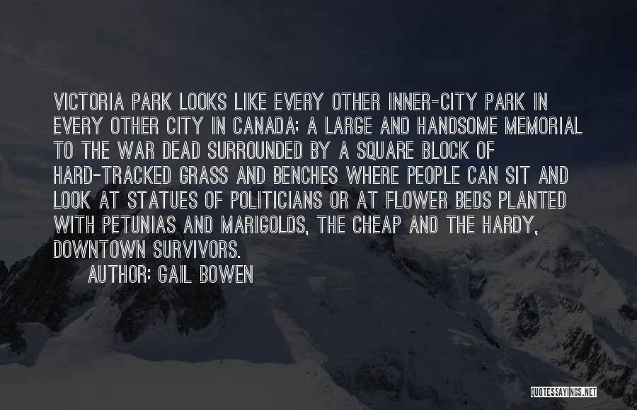 Canada At War Quotes By Gail Bowen