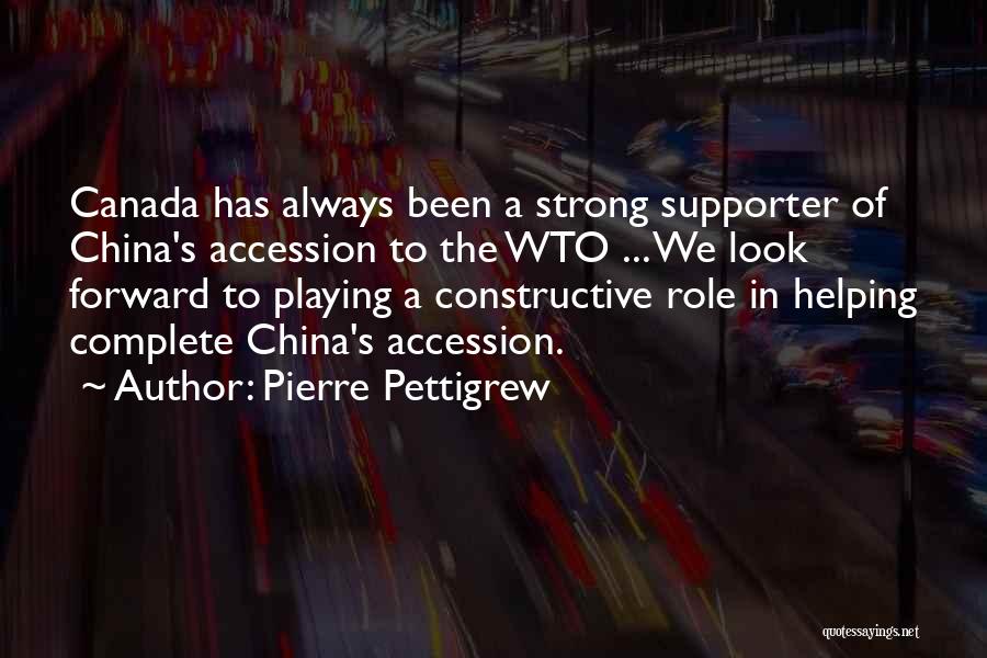 Canada Strong Quotes By Pierre Pettigrew