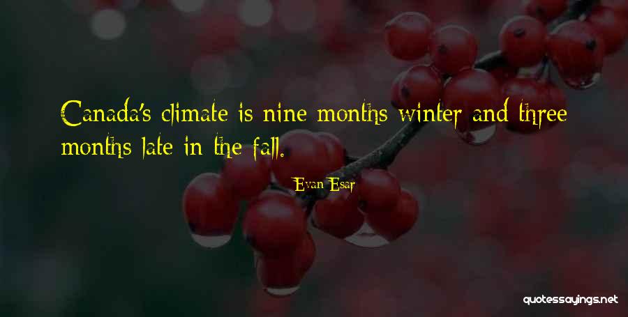 Canada Winter Quotes By Evan Esar Canada Winter Quotes By Evan Esar