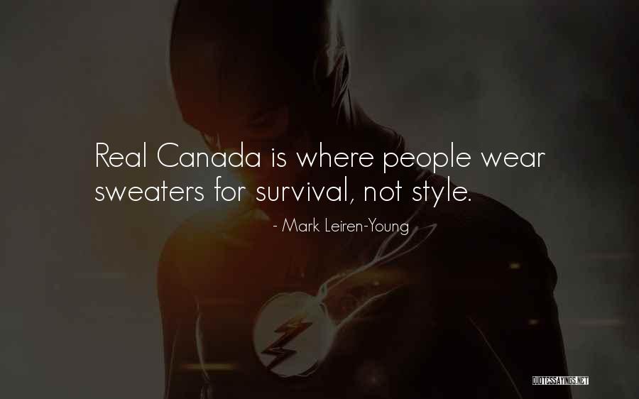 Canada Winter Quotes By Mark Leiren-Young Canada Winter Quotes By Mark Leiren-Young