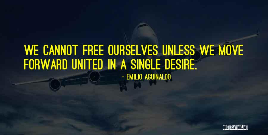 Canadian Olympian Quotes By Emilio Aguinaldo