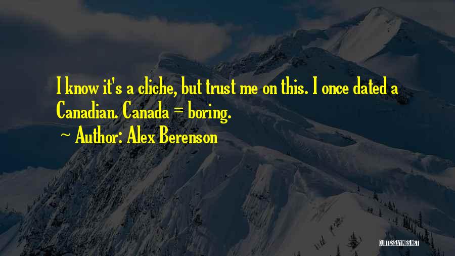 Canadian Quotes By Alex Berenson