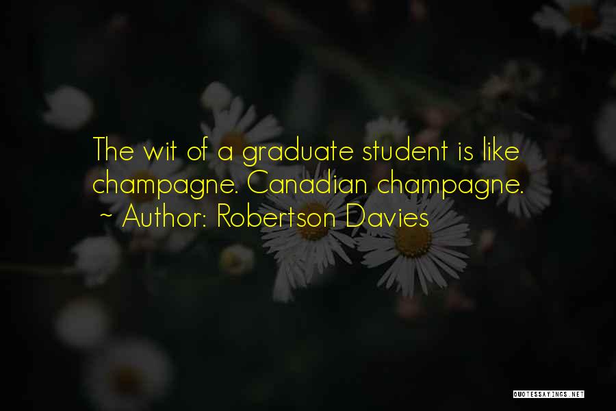 Canadian Quotes By Robertson Davies