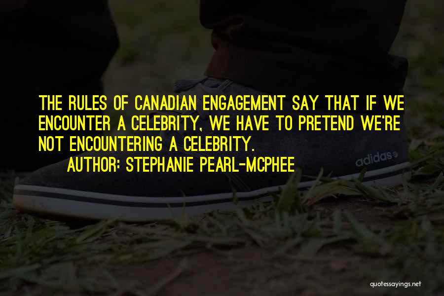 Canadian Quotes By Stephanie Pearl-McPhee