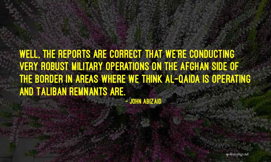 Canadian Residential Schools Quotes By John Abizaid