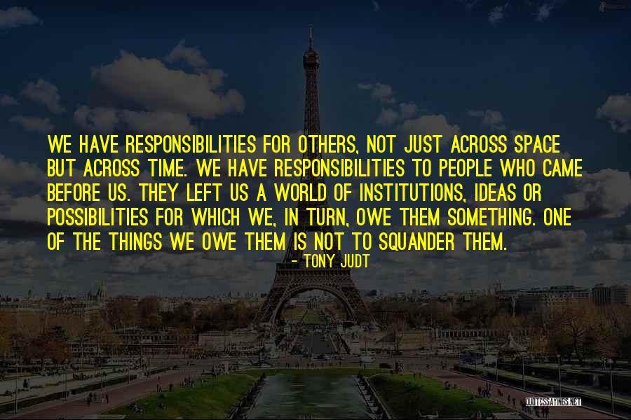Canakit Quotes By Tony Judt Canakit Quotes By Tony Judt