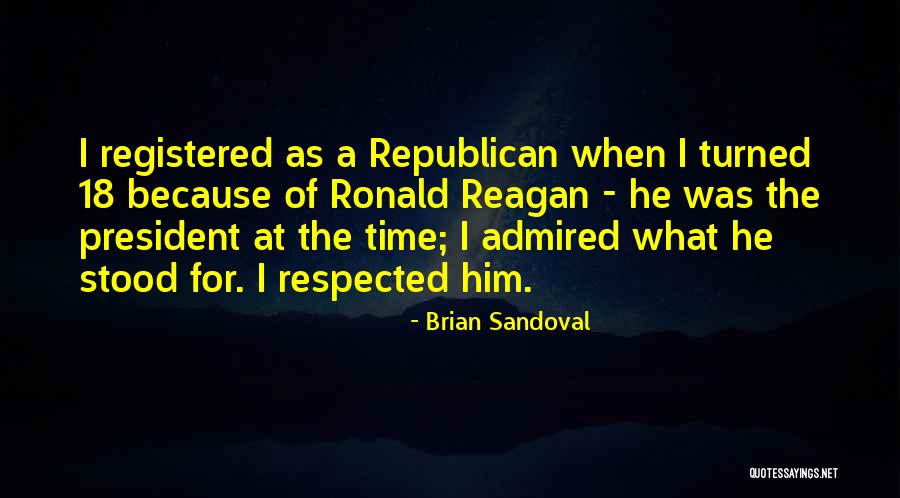 Canales De Television Quotes By Brian Sandoval Canales De Television Quotes By Brian Sandoval