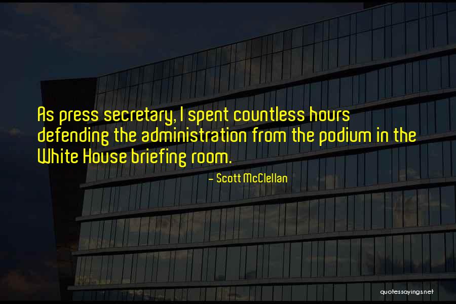 Canales Peruanos Quotes By Scott McClellan Canales Peruanos Quotes By Scott McClellan
