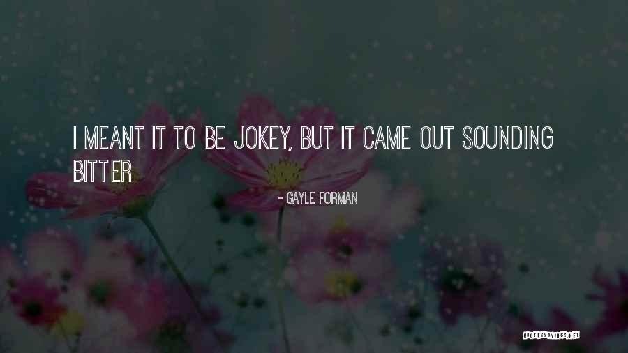 Canaletti Ricardo Quotes By Gayle Forman Canaletti Ricardo Quotes By Gayle Forman