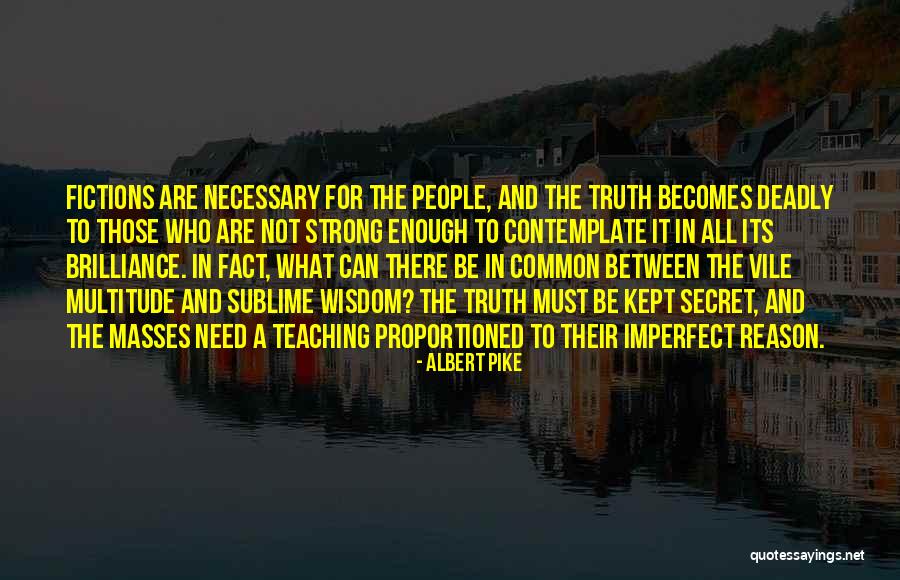 Canalita Quotes By Albert Pike Canalita Quotes By Albert Pike