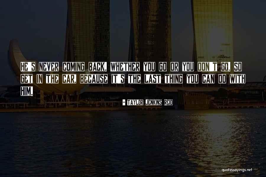 Canalita Quotes By Taylor Jenkins Reid Canalita Quotes By Taylor Jenkins Reid