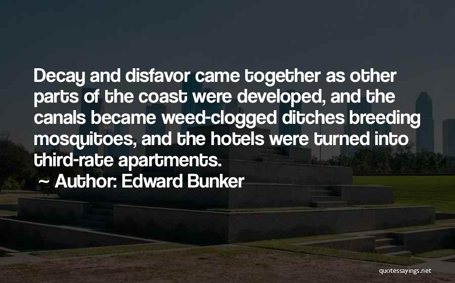 Canals Quotes By Edward Bunker