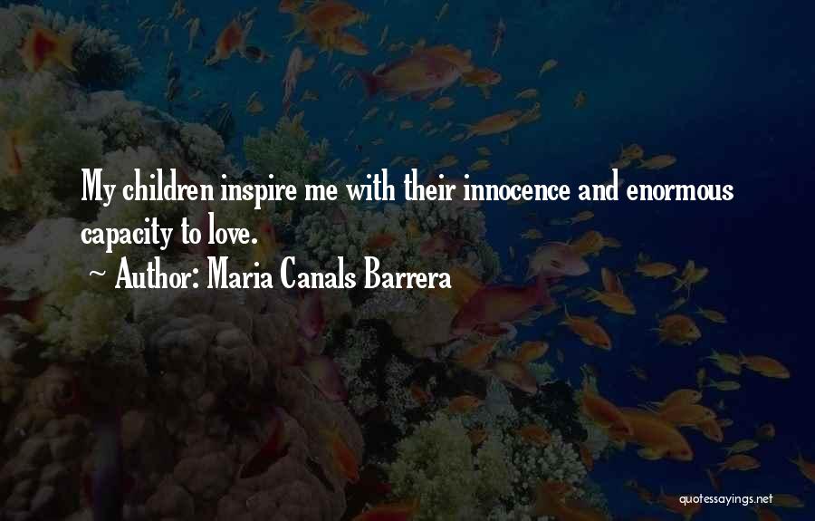 Canals Quotes By Maria Canals Barrera