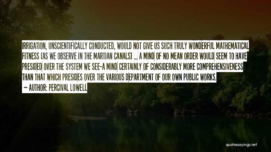 Canals Quotes By Percival Lowell