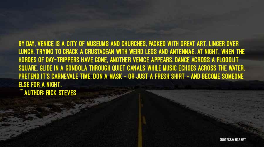 Canals Quotes By Rick Steves