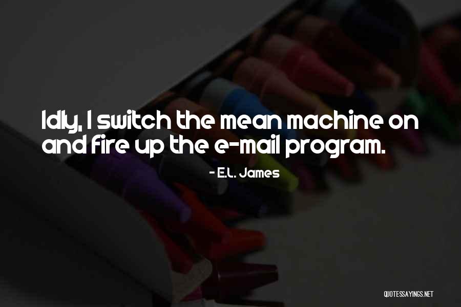 Canamar Marine Quotes By E.L. James Canamar Marine Quotes By E.L. James