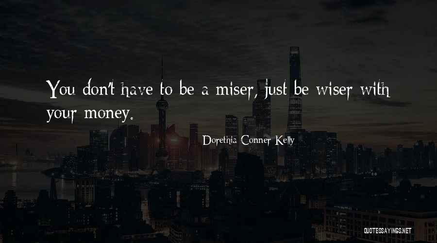 Canarios Quotes By Dorethia Conner Kelly