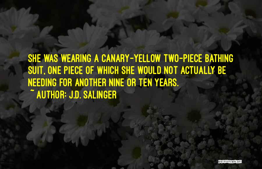 Canary Quotes By J.D. Salinger