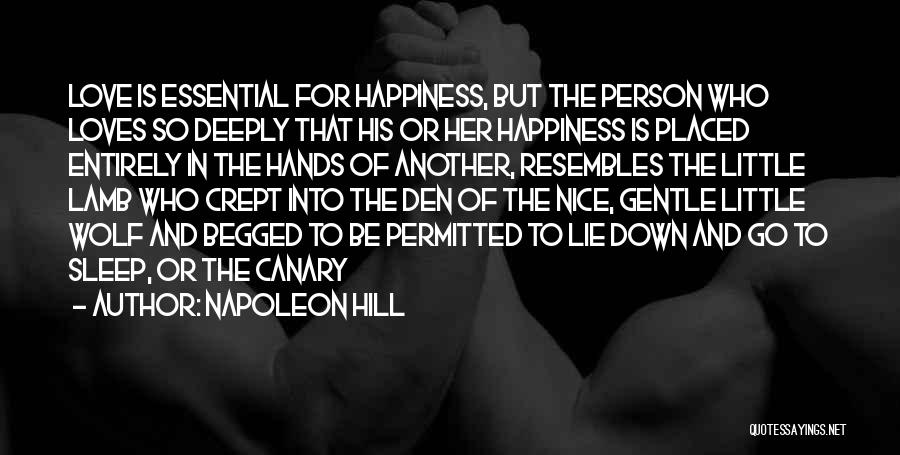 Canary Quotes By Napoleon Hill