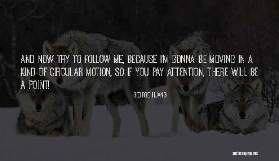 Canasil Quotes By George Huang Canasil Quotes By George Huang