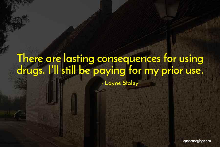 Canatal Steel Quotes By Layne Staley Canatal Steel Quotes By Layne Staley