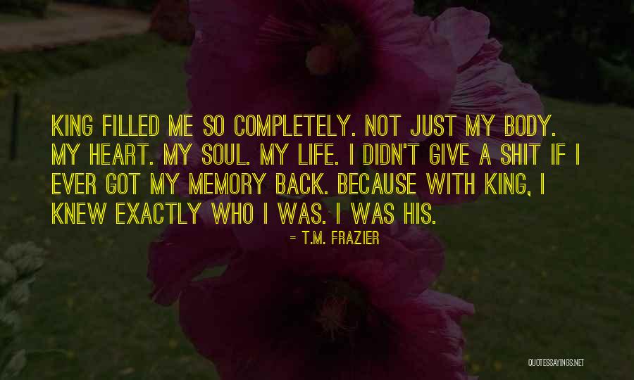 Canatella Interiors Quotes By T.M. Frazier Canatella Interiors Quotes By T.M. Frazier