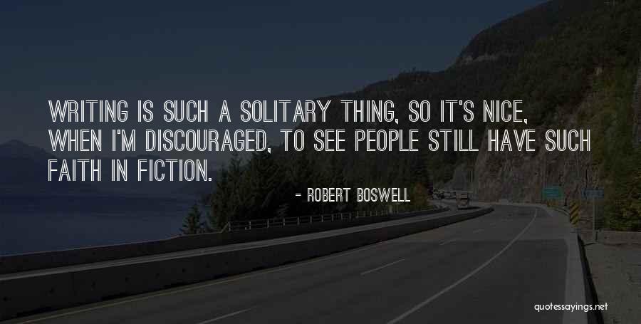 Canaves Santorini Quotes By Robert Boswell Canaves Santorini Quotes By Robert Boswell
