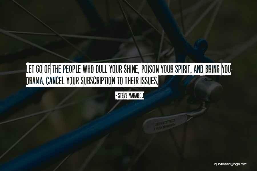 Cancel My Subscription Quotes By Steve Maraboli Cancel My Subscription Quotes By Steve Maraboli