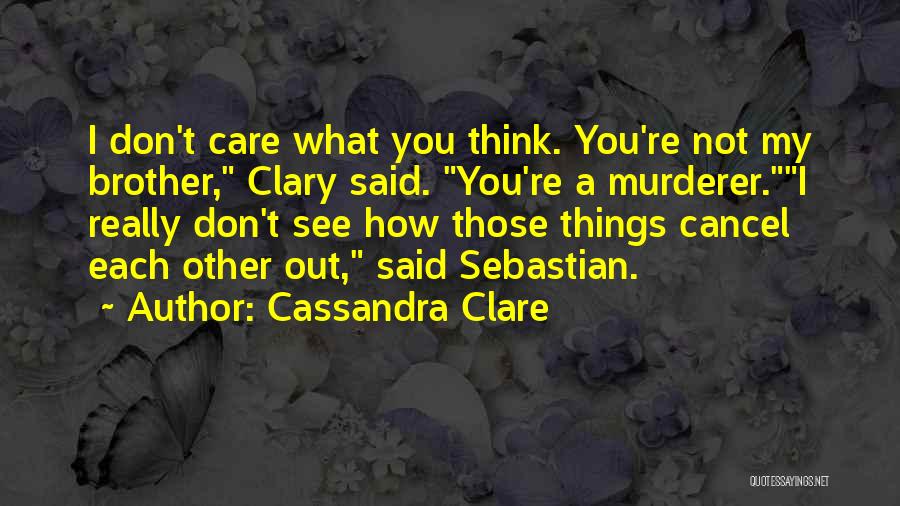 Cancel Quotes By Cassandra Clare