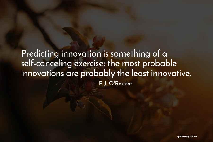 Canceling Quotes By P. J. O'Rourke Canceling Quotes By P. J. O'Rourke