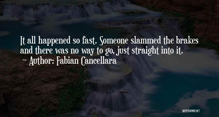Cancellara Quotes By Fabian Cancellara