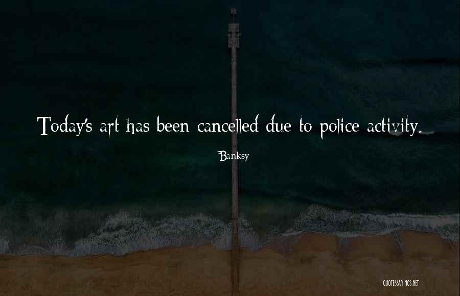 Cancelled Quotes By Banksy Cancelled Quotes By Banksy