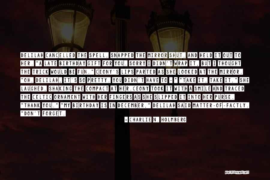 Cancelled Quotes By Charlie N. Holmberg Cancelled Quotes By Charlie N. Holmberg