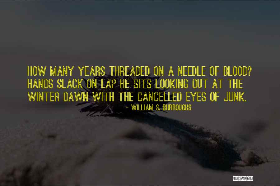 Cancelled Quotes By William S. Burroughs Cancelled Quotes By William S. Burroughs