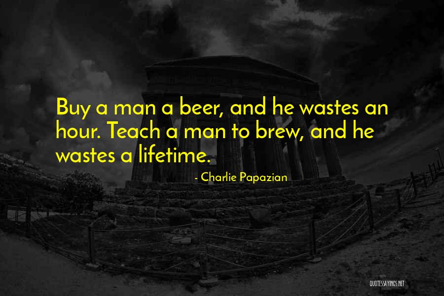 Cancelleria Quotes By Charlie Papazian Cancelleria Quotes By Charlie Papazian