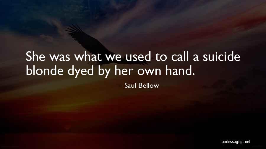 Cancer And Butterflies Quotes By Saul Bellow Cancer And Butterflies Quotes By Saul Bellow