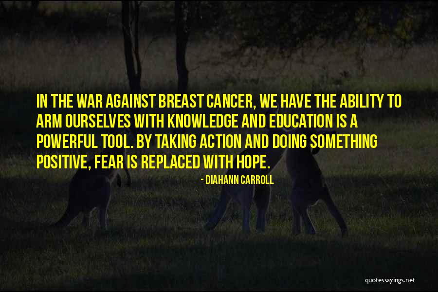 Cancer And Hope Quotes By Diahann Carroll