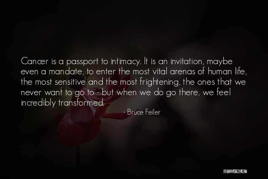 Cancer And Life Quotes By Bruce Feiler Cancer And Life Quotes By Bruce Feiler