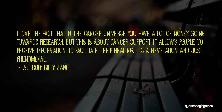 Cancer And Love Quotes By Billy Zane