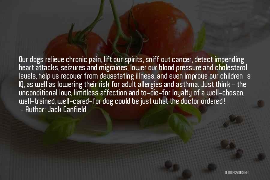 Cancer And Love Quotes By Jack Canfield